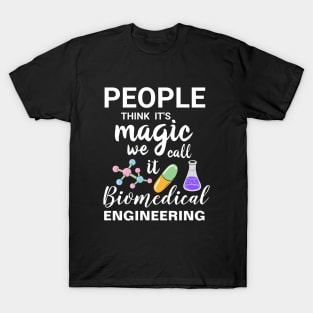 biomedical engineer job T-Shirt